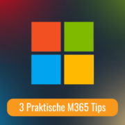 Blogpost Cover 3 Praktische M365 Tips